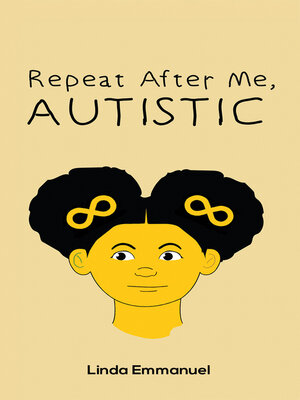 cover image of Repeat After Me, AUTISTIC